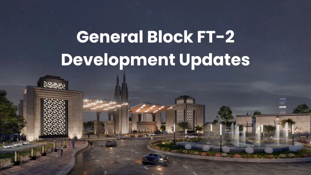 General Block New Development Updates - gondal group of marketing islamabad